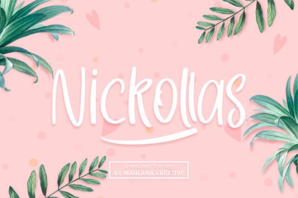 Nickollas: A Sweet Handwritten Font for Handmade Products
