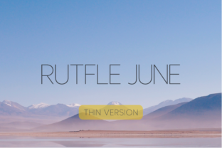 Rutfle June Thin: A Fancy Sans Serif Font for Brand Projects
